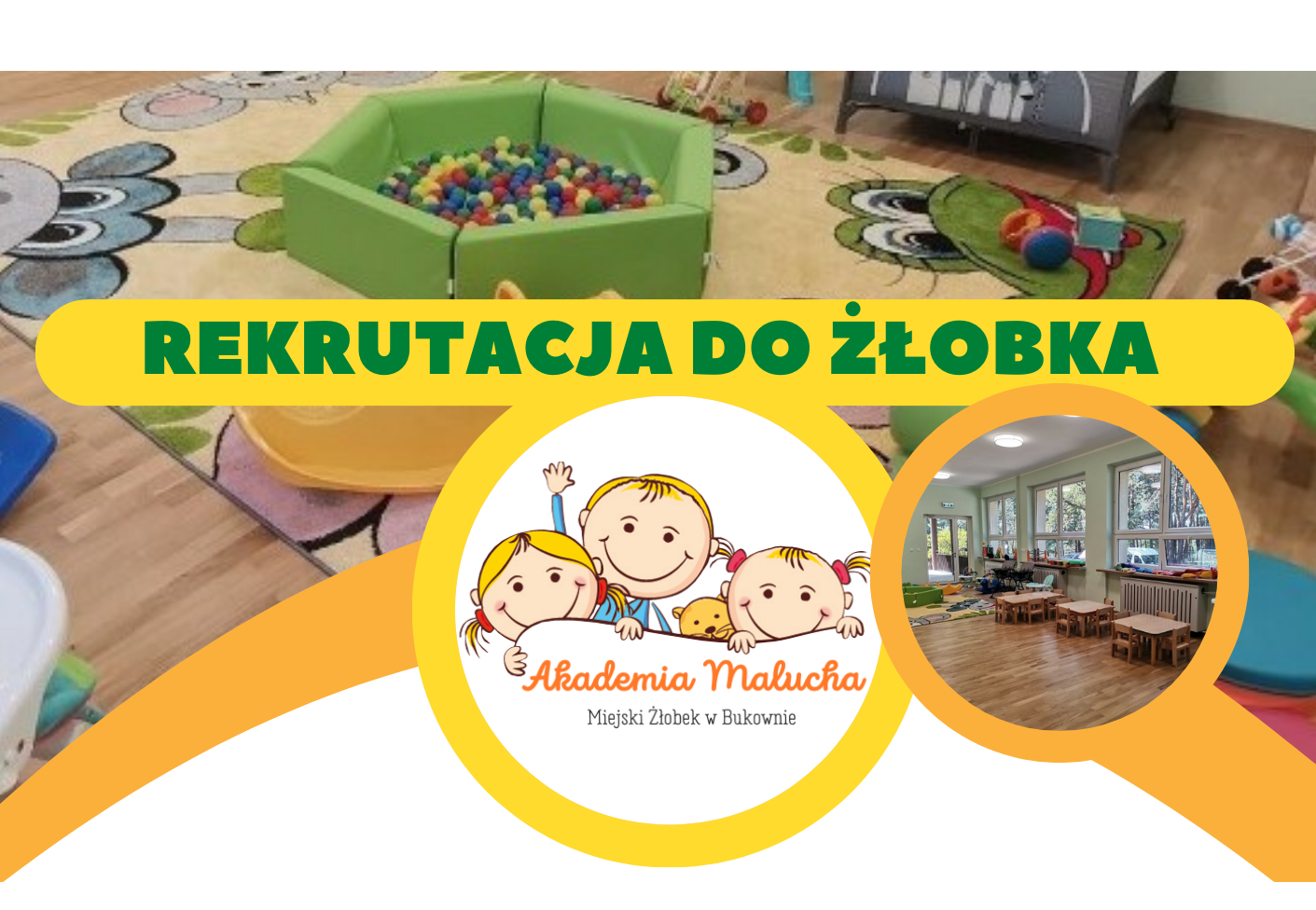 Rekrutacja do Miejskiego Żłobka w Bukownie „Akademia Malucha”