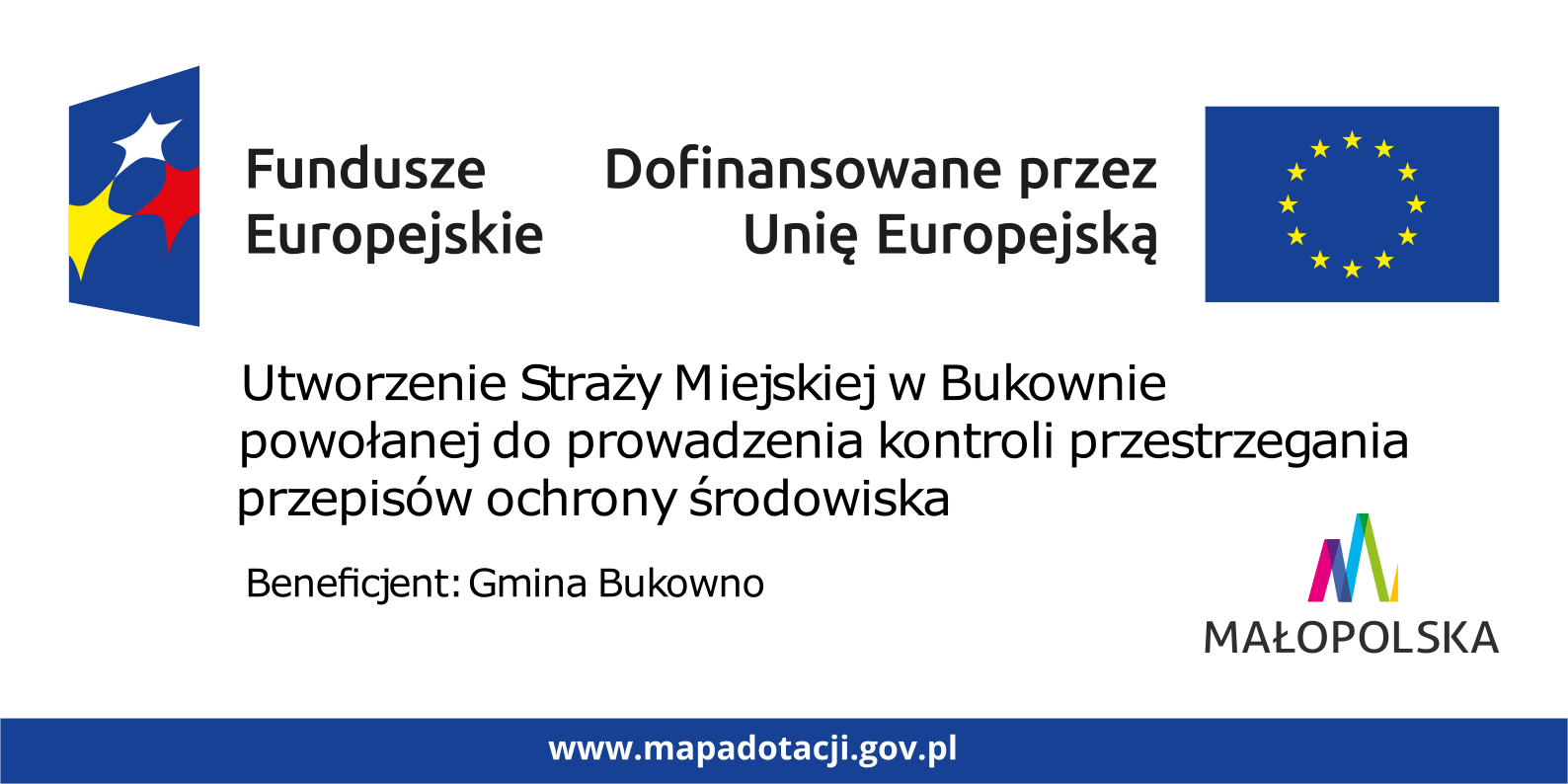 Utworzenie Straży Miejskiej w Bukownie powołanej do prowadzenia kontroli przestrzegania przepisów ochrony środowiska