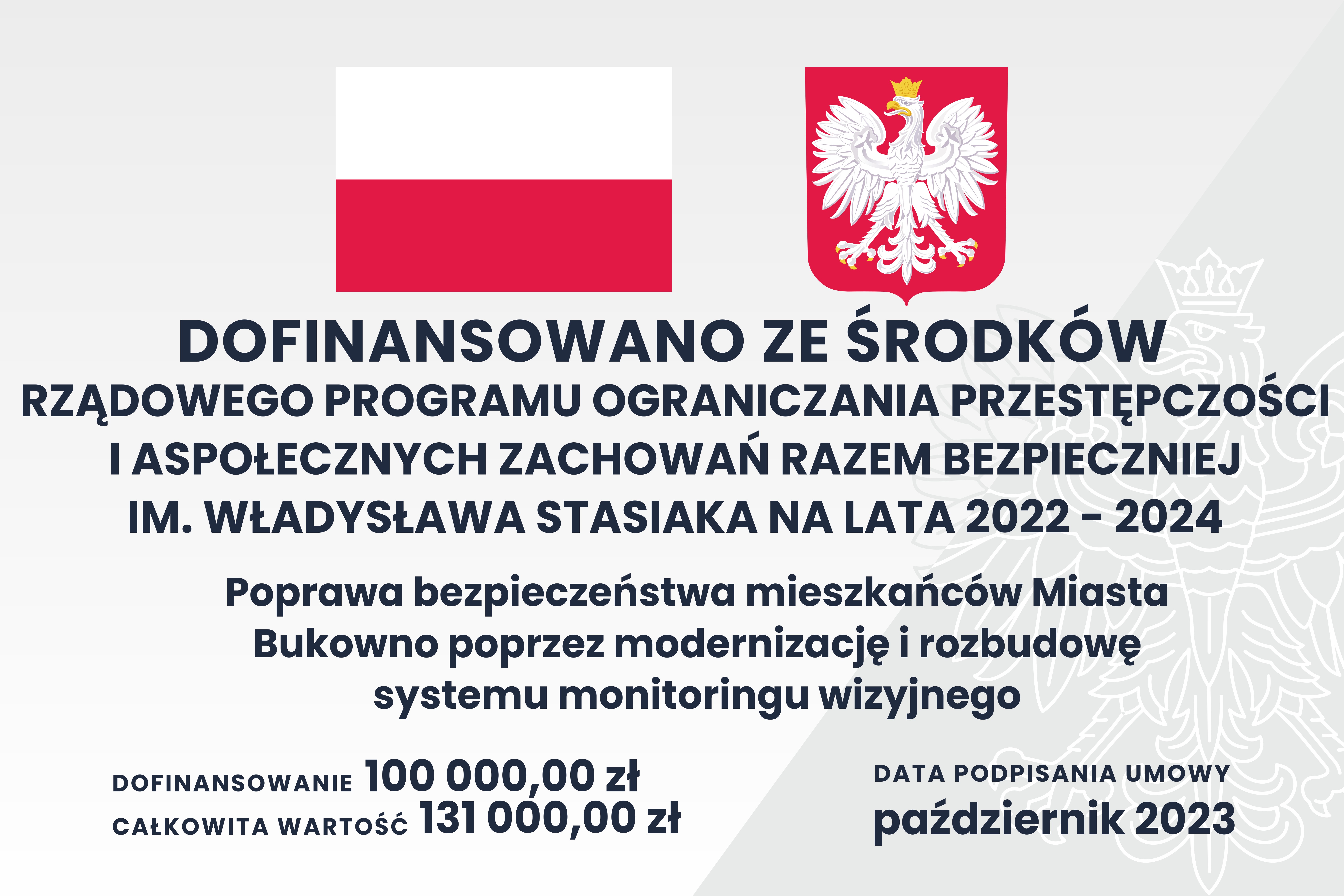 Poprawa bezpieczeństwa mieszkańców Miasta Bukowno poprzez modernizację i rozbudowę systemu monitoringu wizyjnego