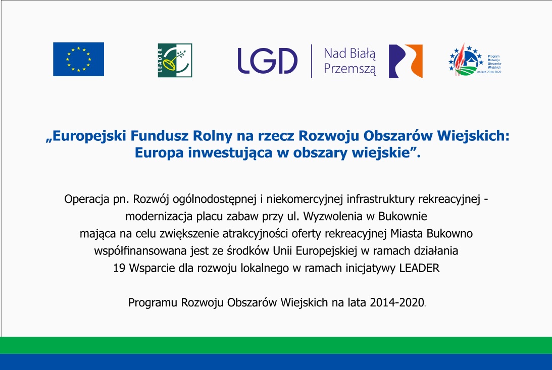 Rozwój ogólnodostępnej i niekomercyjnej infrastruktury rekreacyjnej- modernizacja placu zabaw przy ul. Wyzwolenia w Bukownie