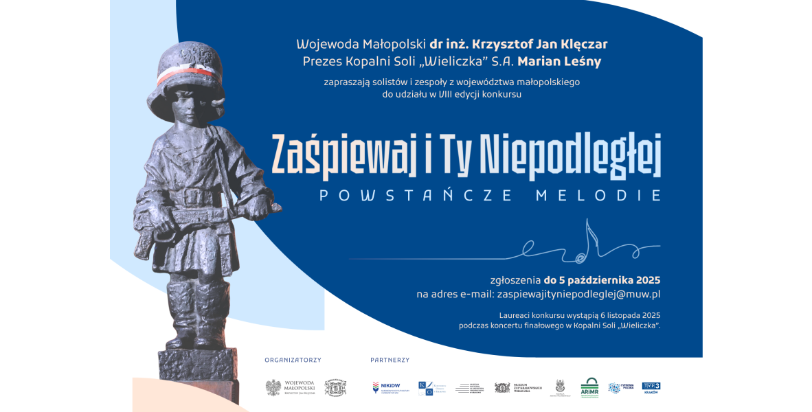 „zaŚPIEWAJ I TY NIEPODLEGŁEJ!" VIII edycja konkursu pod hasłem Powstańcze Melodie.