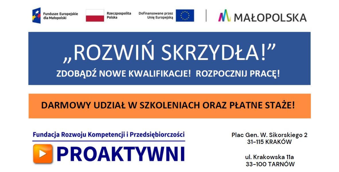 Dołącz do projektu „Rozwiń SKRZYDŁA!” i zmień swoją sytuację zawodową razem z Fundacją Rozwoju Kompetencji i Przedsiębiorczości PROAKTYWNI