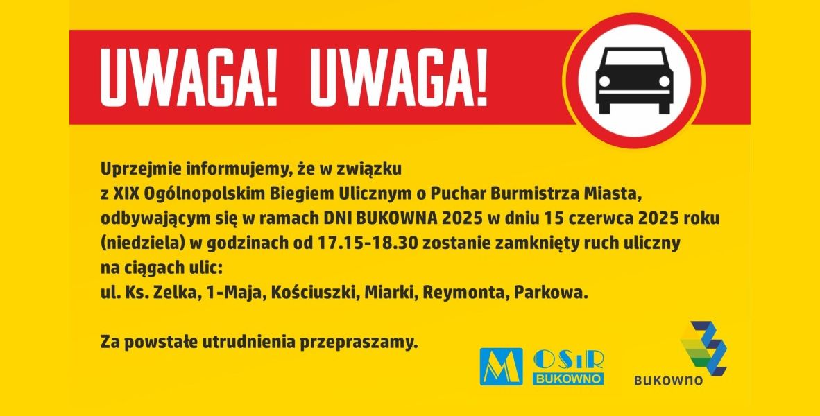 Zamknięty ruch uliczny w związku z XIX Ogólnopolskim Biegiem Ulicznym o Puchar Burmistrza Miasta
