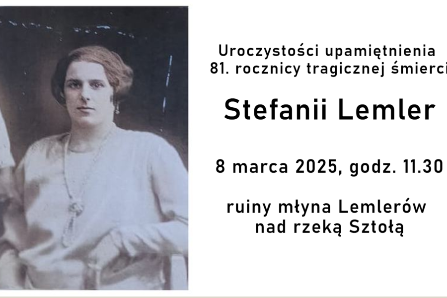 Obraz dla aktualności o tytule: Zapraszamy na uroczystości upamiętnienia 81. rocznicy tragicznej śmierci Stefanii Lemler