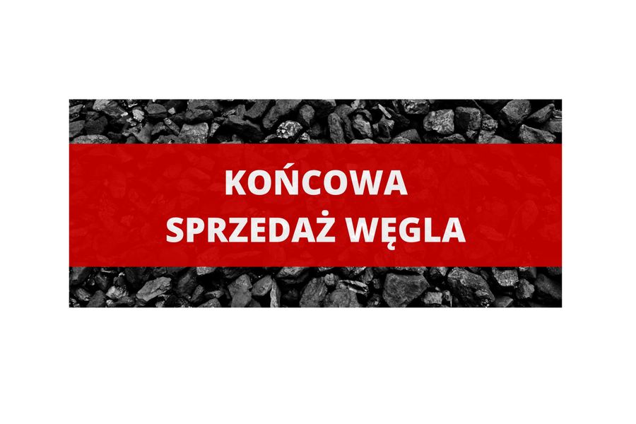 Obraz dla aktualności o tytule: Rusza KOŃCOWA SPRZEDAŻ WĘGLA w ramach preferencyjnego zakupu paliwa.