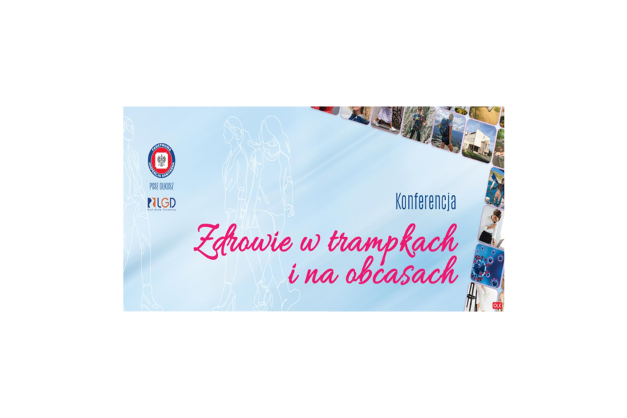 Obraz dla aktualności o tytule: Konferencja "ZDROWIE W TRAMPKACH I NA OBCASACH" dotycząca zdrowia kobiet, ze szczególnym uwzględnieniem profilaktyki raka piersi.