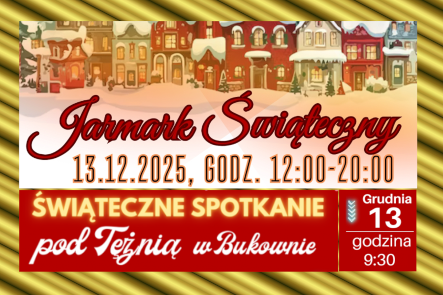 Obraz dla aktualności o tytule: Zaproszenie na spotkanie wigilijne oraz welki Jarmark Świąteczny.