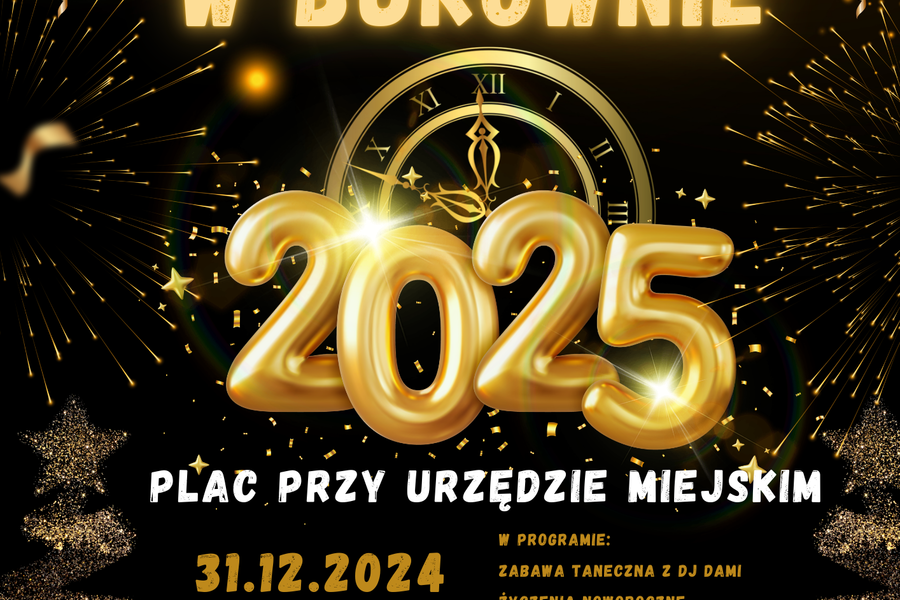 Obraz dla aktualności o tytule: Wspólne Powitanie Nowego 2025 Roku na placu przy Urzędzie Miejskim