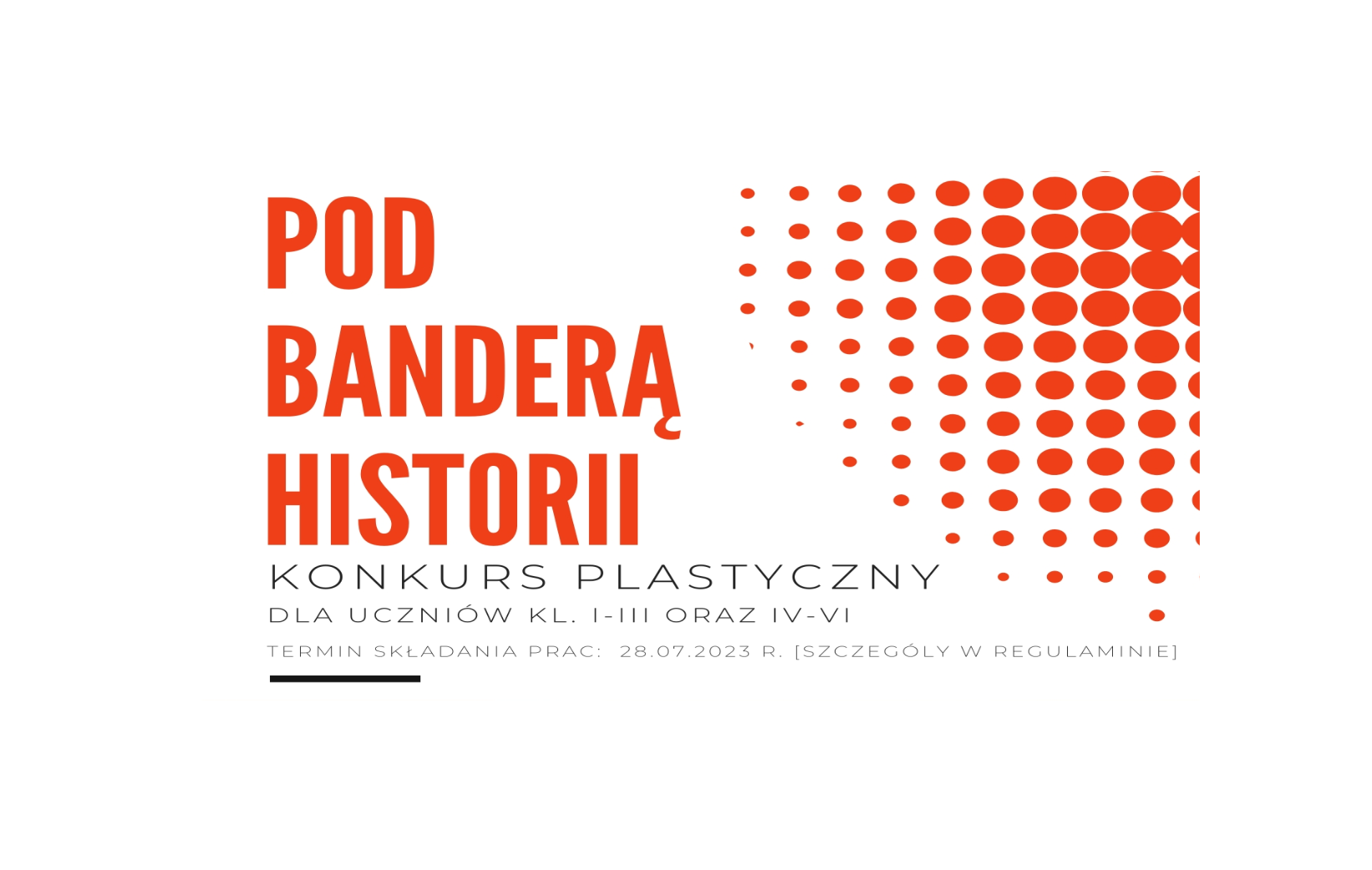 Plakat "Pod Banderą Historii"