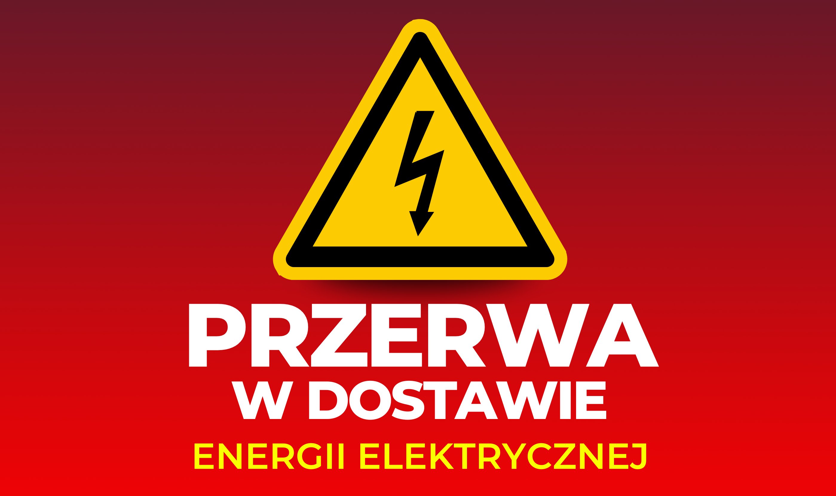 Informacja graficzna - Przerwa w dostawie prądu - znak z piorunem na czerwonym tle.
