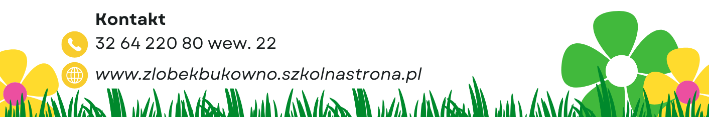 Stopka graficzna zawierająca: kwiaty, trawę, adres strony: www.zlobekbukowno.szkolnastrona.pl i telefon 32 64 220 80 wew. 22