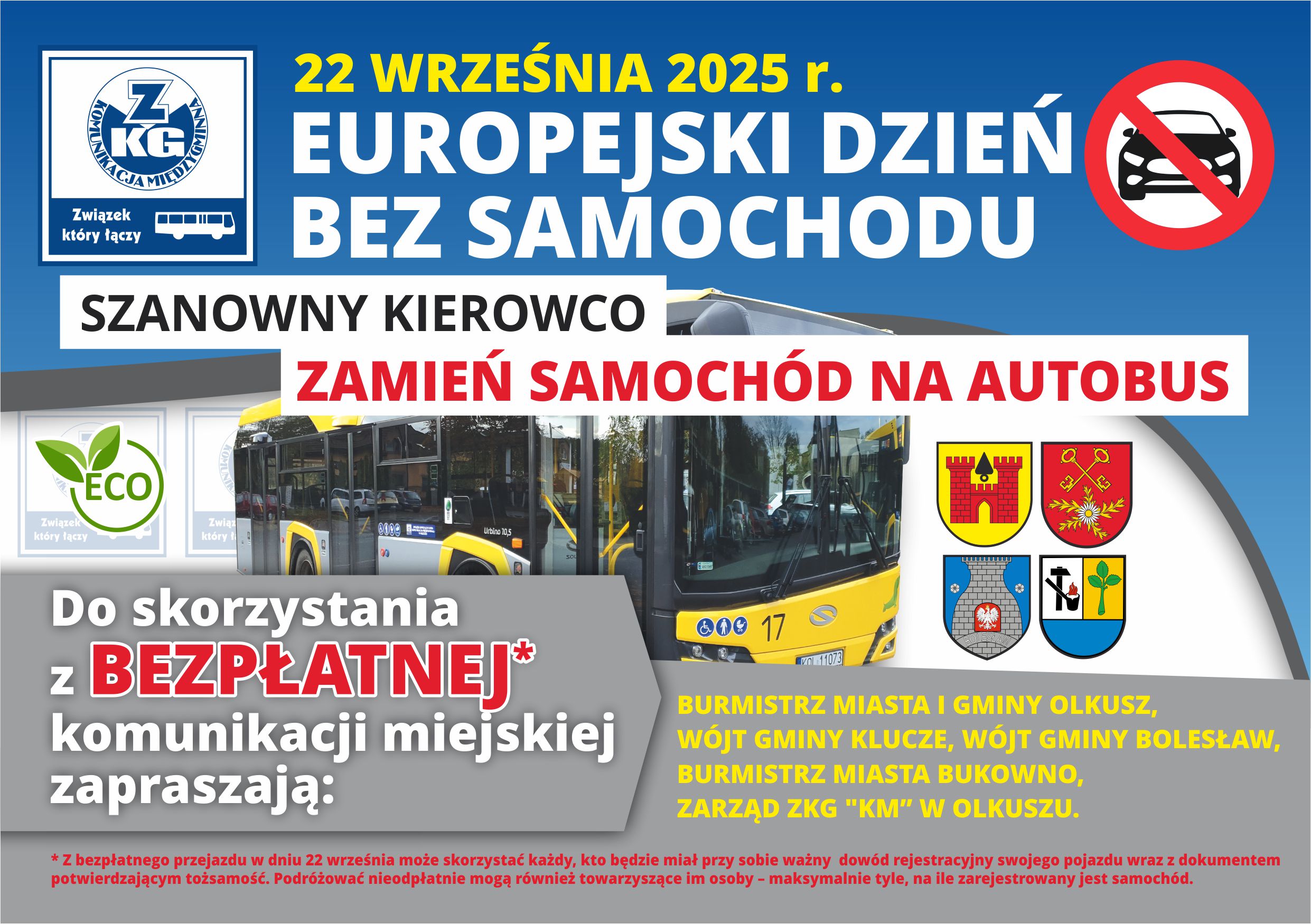 Dzień bez samochodu - Plakat promujący akcję przedstawiający autobus komunikacji miejksiej oraz tekst.